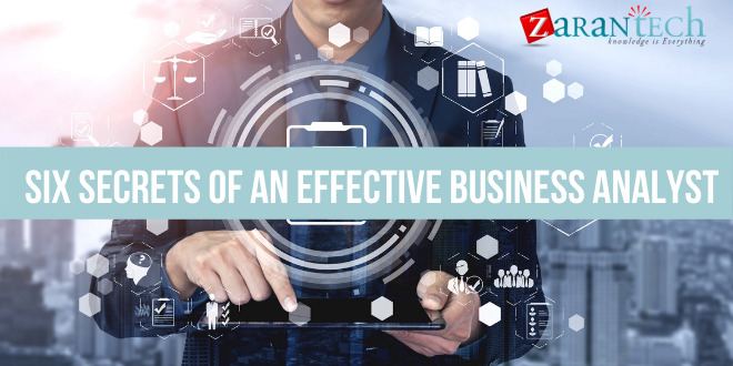 Six Secrets of an effective Business Analyst