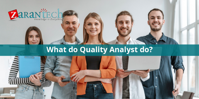 What do Quality Analyst do