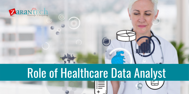 Role of Healthcare Data Analyst