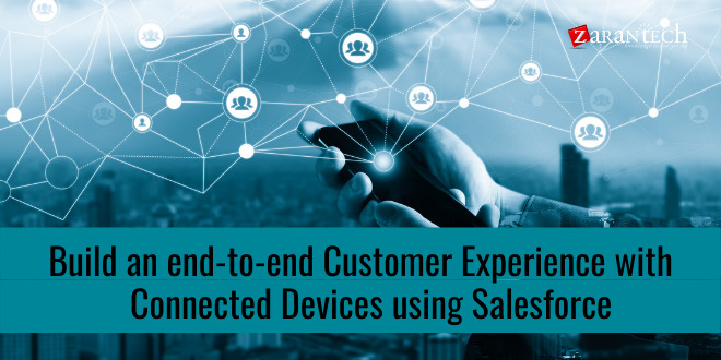 Build-an-end-to-end-Customer-Experience-with-Connected-Devices-using-Salesforce