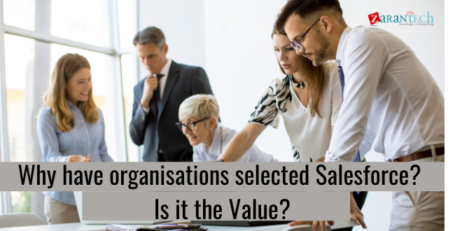 Why-have-organisations-selected-Salesforce-Is-it-the-Value