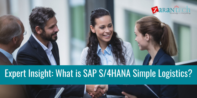 Expert Insight: What is SAP S/4HANA Simple Logistics?