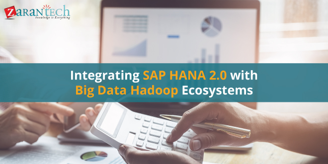 integrating SAP HANA 2 | ZaranTech