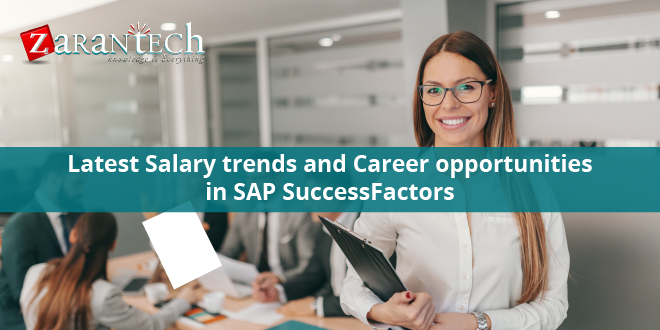 Latest salary trends and career opportunities in SAP SuccessFactors