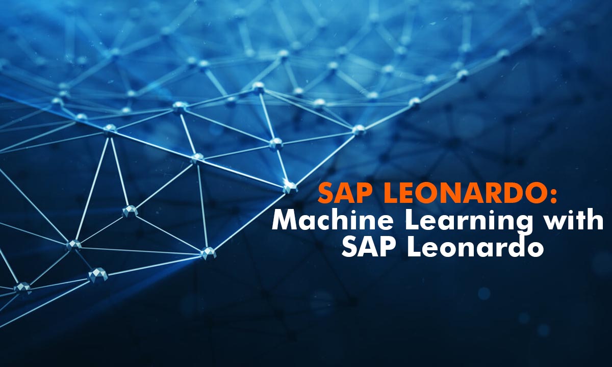SAP Leonardo Machine Learning with SAP Leonardo