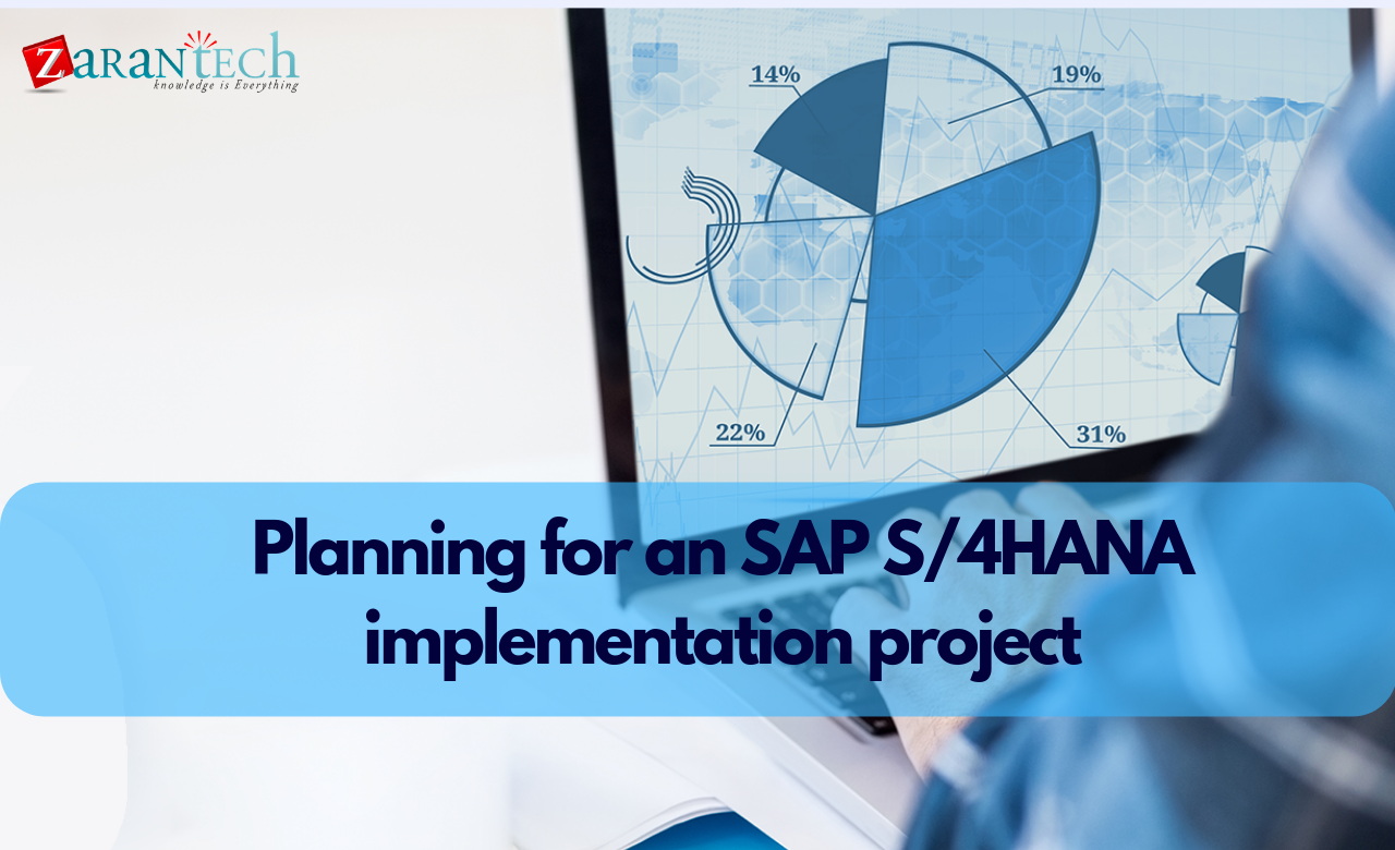 Planning for an SAP S4HANA implementation project