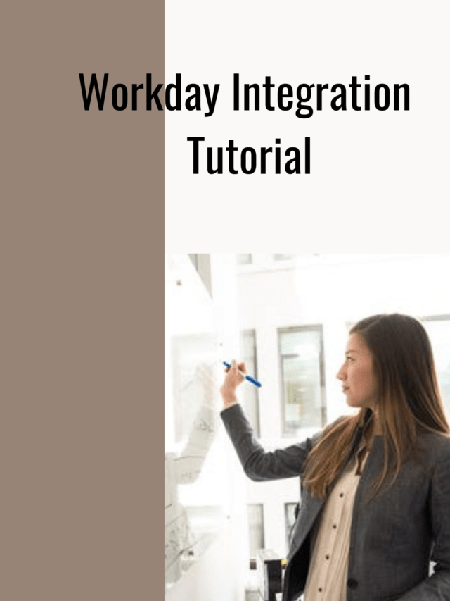 Workday Integration Tutorial
