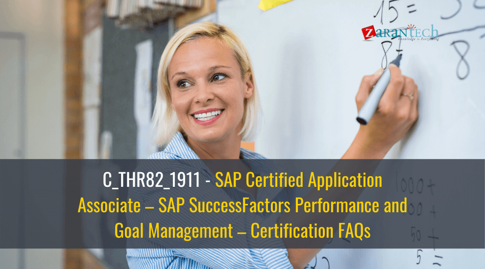 C_THR82_1911-SAP-Certified-Application-Associate-SAP-SuccessFactors-Performance-and-Goal-Management-Certification-FAQs-