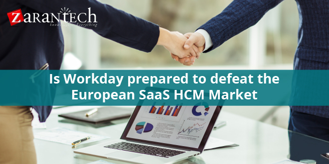 Is Workday prepared to defeat the European SaaS HCM Market 