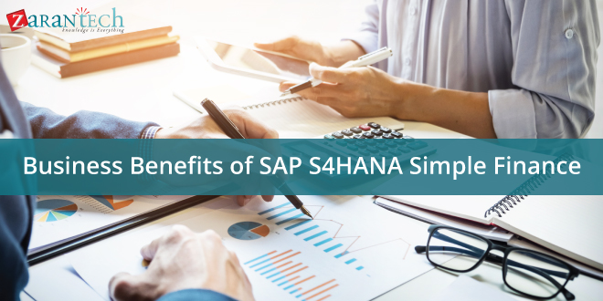 Business Benefits of SAP S/4HANA Simple Finance