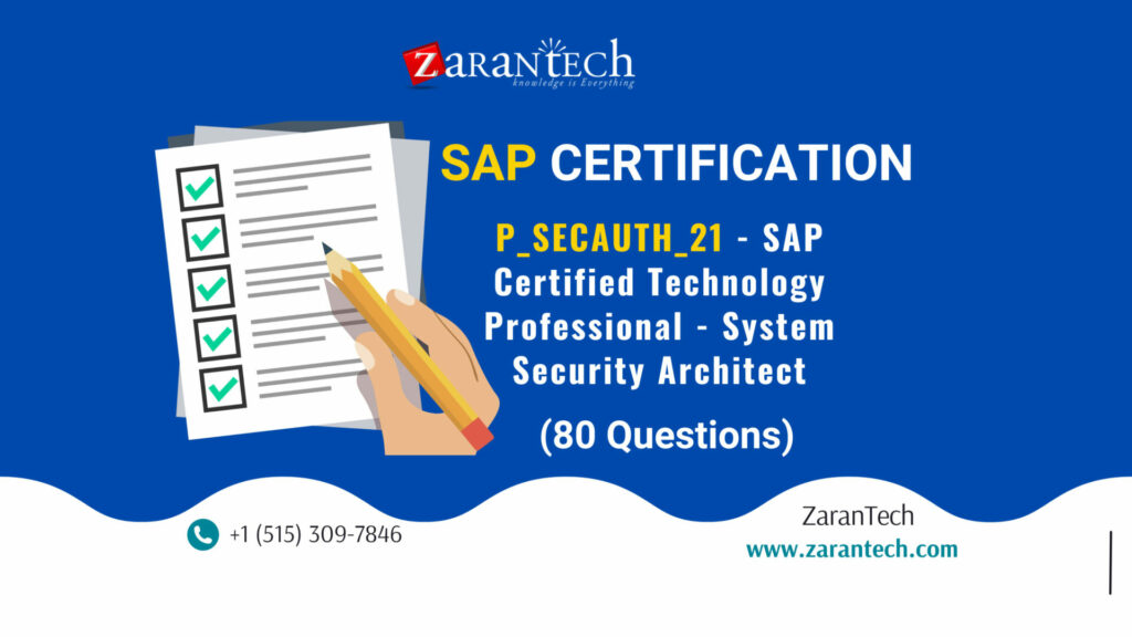 P_SECAUTH_21 - SAP Certified Technology Professional - System Security Architect (80 Questions)